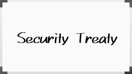 Security Treaty のホワイトボード風イラスト