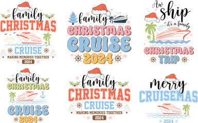 Family Christmas Cruise Trip 2024 Bundle, Retro Christmas Cruise 2024 Bundle, Family Christmas cruise Vacation 2024 Bundle, Making Memories Together 2024 Bundle, Aw Ship it's a family Christmas Trip