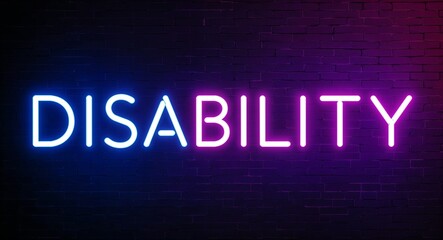 Obraz premium disability word lettering glowing with neon light on dark brick wall background