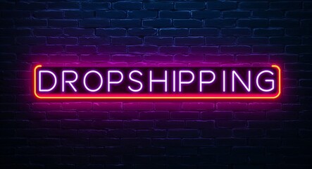 Obraz premium Dropshipping word lettering glowing with neon light on dark brick wall background