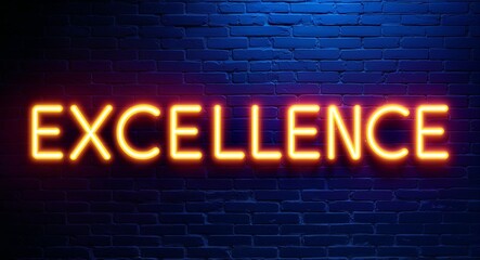 Obraz premium excellence word lettering glowing with neon light on dark brick wall background