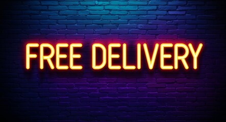 Obraz premium Free delivery word lettering glowing with neon light on dark brick wall background