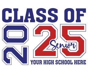 Class of 2025 Senior  Svg,Class of 2025, Graduation,Senior,Class Senior,Cheer Mom ,Senior 2025 