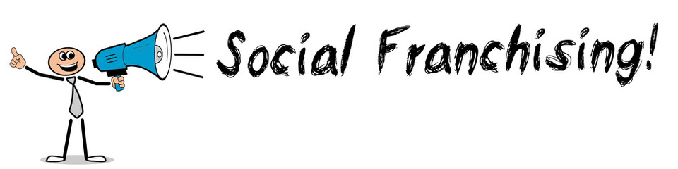 Social Franchising!
