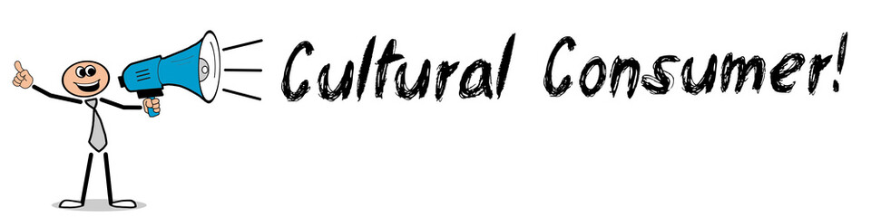 Cultural Consumer!