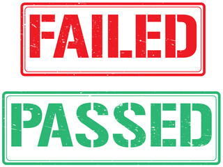 failed and passed sign with grunge effect,rectangle rubber stamp. vector seal