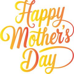 Naklejka premium Happy Mothers Day Calligraphy