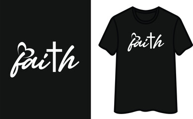 Faith Quote. God T Shirt Design