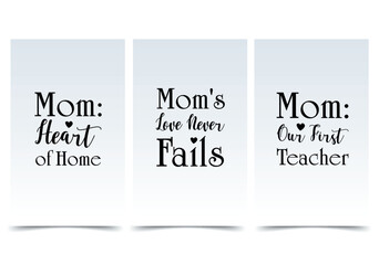 Black and white written texts concept in the flat cartoon design. A set of quotes for mom with three images showing love messages on a white background. Vector illustration.