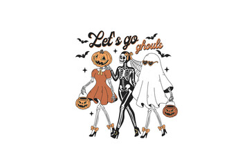Let's go ghouls Retro Skeleton Halloween PNG Sublimation