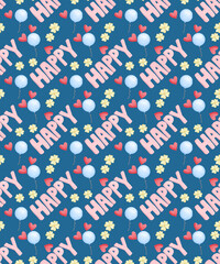 Fototapeta premium Happy text with balloons, heart and flowers seamless pattern