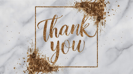 Luxurious thank you card with gold glitter on corners and calligraphy, framed with a square golden line design on a stylish marble background, minimalistic graphic art, invitation template