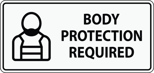 Body Protection Required Safety Signage Illustration