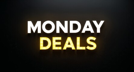 Monday deals word lettering with yellow glow on plain black dark background