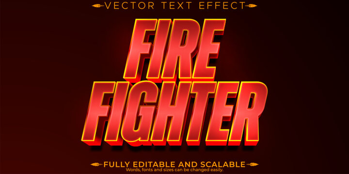 Fire fighter editable text effect, editable flame and hero text style