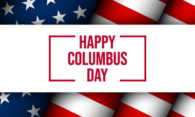Columbus Day Greeting Card with American Flag Illustration.