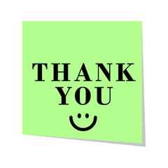Thank you sticky note typography text with smile sign. Green color Thank you sticky note paper card isolated on white background