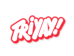 Friyay. Happy friday. Vector lettering sticker.