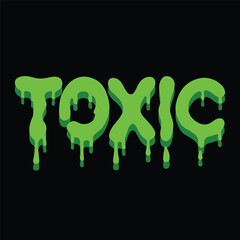 Toxic dripping green slime text