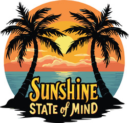 Sunshine State of mind tshirt design 