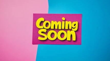Bright announcement sign on pastel backgrounds