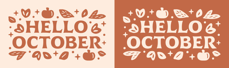 Hello October banner header pumpkins leaves orange terracotta girly illustration card fall season cottagecore farmcore boho witchy cozy country girl aesthetic shirt design printable sticker cut file.