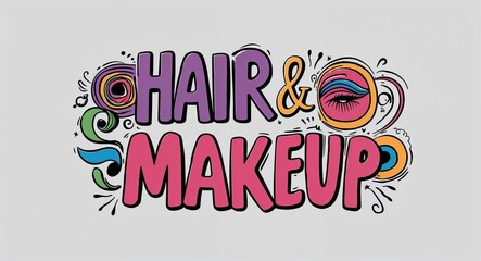 Hair and makeup word lettering with groovy doodles drawing design on plain white background