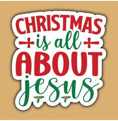 Christmas is All About Jesus