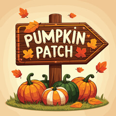 Wooden pumpkin patch sign with pumpkins, festive autumn background, fall season celebration