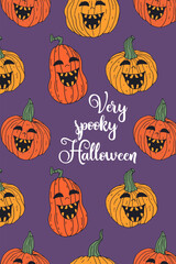 Card or poster with cute Halloween illustration with jack-o-lantern pumpkins. Greeting text very spooky Halloween.