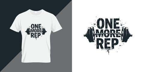 One more rep. Motivational text vector typography for t shirt design, poster print and fitness greetings card