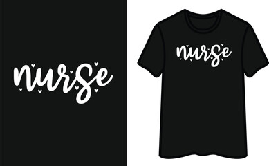 Nurse Quote. Nurse T-Shirt Design 