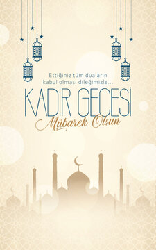Kadir Gecemiz M&uuml;barek Olsun. kandil g&uuml;n&uuml; kutlama tasarımı. May our Night of Power be blessed. Kandil day celebration design.