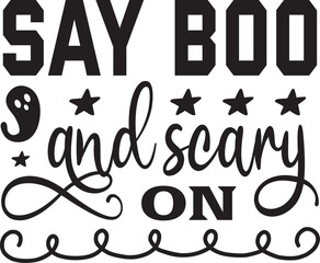 say boo and scary on SVG
