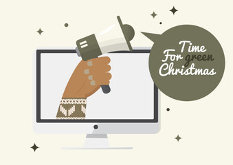 Eco-Friendly Christmas Campaign Digital Promotion. hand holding a megaphone from a computer screen, promoting a sustainable 
