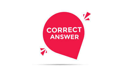 Correct answer button web banner templates. Vector Illustration 
