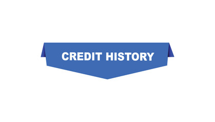 Credit history button web banner templates. Vector Illustration 
