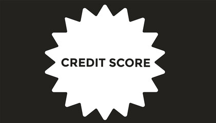 Credit score button web banner templates. Vector Illustration 
