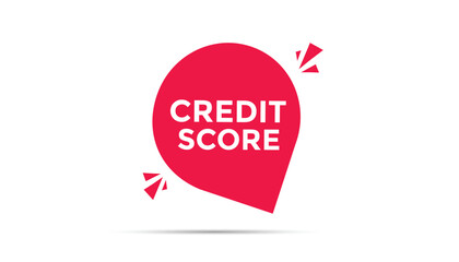 Credit score button web banner templates. Vector Illustration 
