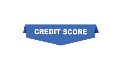 Credit score button web banner templates. Vector Illustration 
