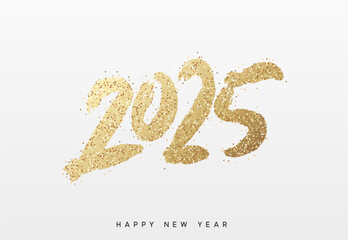 Happy New Year written number golden glitter 2025. Gold glittered 2025 text in a bold, hand painted style on a white background. Vector illustration