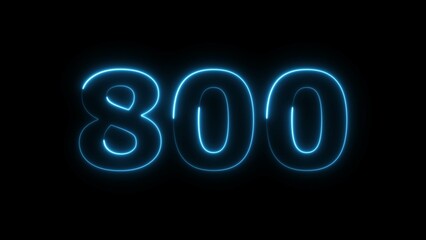 Abstract neon countdown 800 number illustration background.