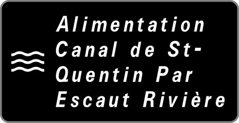 Panneau Alimentation Canal de St-Quentin Par Escaut Rivière