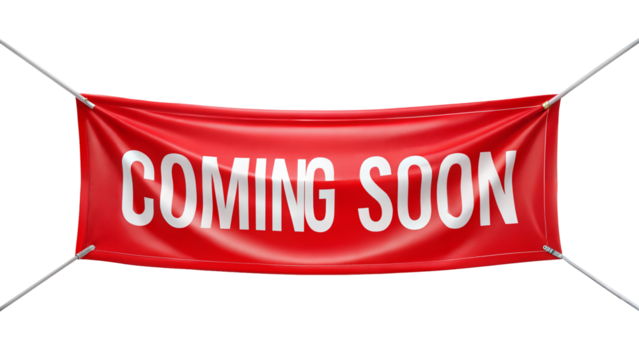 Red banner with white text announcing coming soon on a transparent or white background.