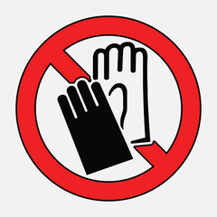 No Gloves Symbol in Red Circle