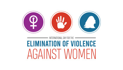 International Day for the Elimination of Violence Against Women is observed every year on November. Medical Healthcare Awareness concept. background, placard, banner template Vector 