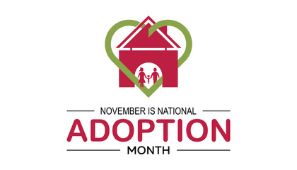National Adoption month is observed every year on November.: People, Holidays Awareness concept. background, placard, banner template Vector illustration design.