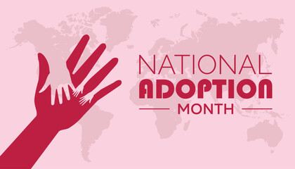 Fototapeta premium National Adoption month is observed every year on November.: People, Holidays Awareness concept. background, placard, banner template Vector illustration design.