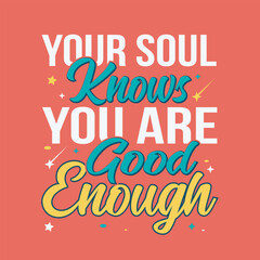 Motivational typography t-shirt design