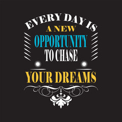 Motivational typography t-shirt design